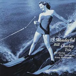Bill Charlap - S Wonderful