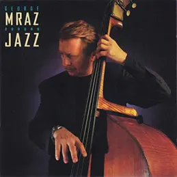 George Mraz - Jazz