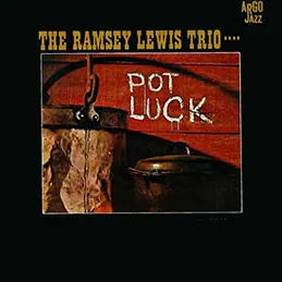 Ramsey Lewis - Pot Luck