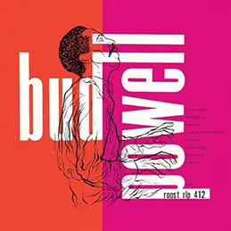 Bud Powell - �p�h�E�p�E�G���̌|�p