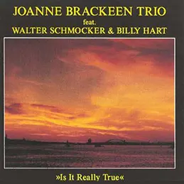 Joanne Brackeen - Is It Really True