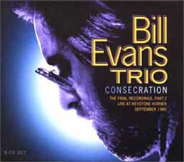 Bill Evans Trio - Consecration