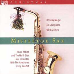Bruce Abbott - Mistletoe Sax