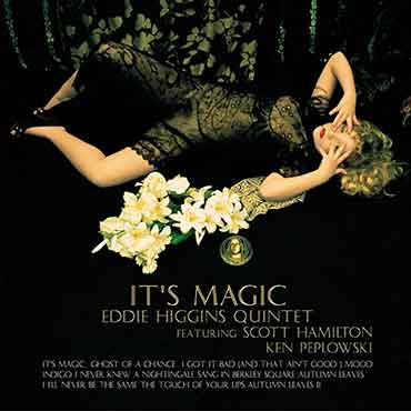 Eddie Higgins - It's Magic