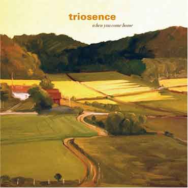 Triosence - When You Come Home