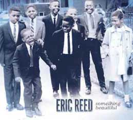 Eric Reed - Something Beautiful