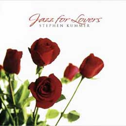 Stephen Kummer - Jazz for Lovers
