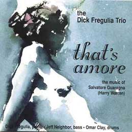 Dick Fregulia - That's Amore