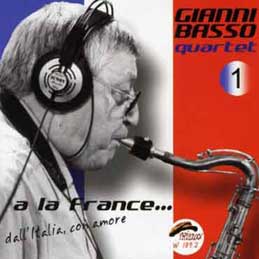 Gianni Basso - A la France