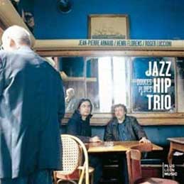 Jazz Hip Trio - Douces Pluies