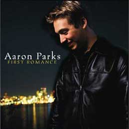 Aaron Parks - First Romance