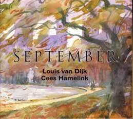 Louis van Dijk / Cees Hamelink - September