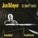 Jon Mayer Trio/So Many Stars(RSRCD191)[Import]