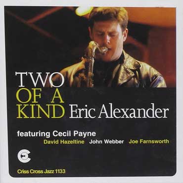 Eric Alexander - Two Of A Kind