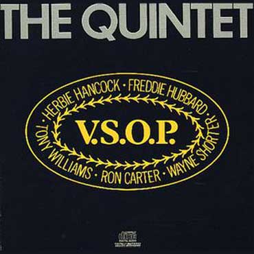 Herbie Hancock - VSOP Quintet