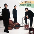 Chick Corea - Akoustic Band