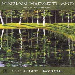 Marian McPartland - Silent Pool