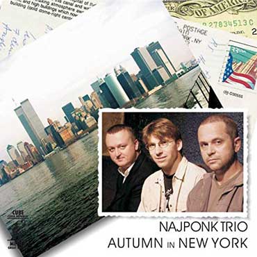 Najponk Trio - Autumn in New York