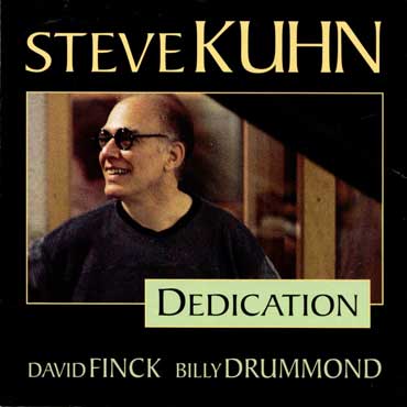 Steve Kuhn - Dedication