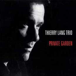 Thierry Lang - Private Garden