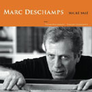 Marc Deschamps - Sucre Sale