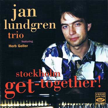 Jan Lundgren - Stockholm Get Together