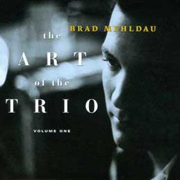 Brad Mehldau - The Art Of The Trio Vol1