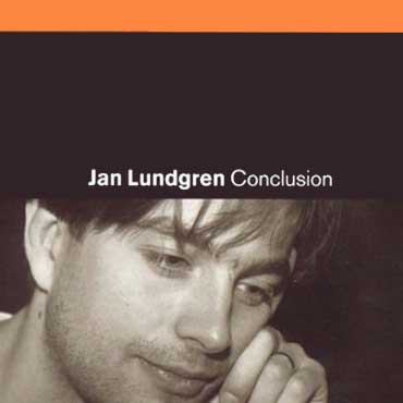 Jan Lundgren - Conclusion - I See Your Face Before Me