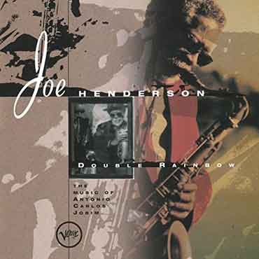 Joe Henderson - Double Rainbow