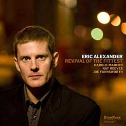 Eric Alexander - Revival Of The Fittest