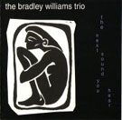 Bradley Williams - The Next Sound You Hear