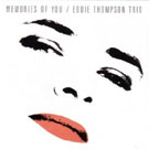 Eddie Thompson - Memories Of You