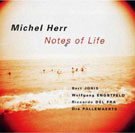 Michel Herr - Notes Of Life