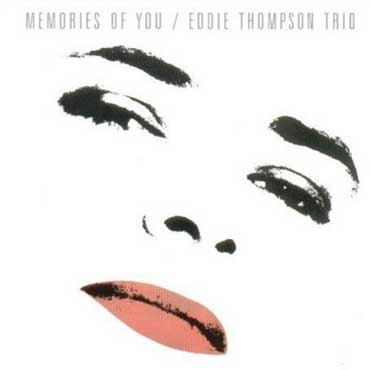 Eddie Thompson - Memories Of You