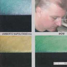 Umberto Napolitano Trio - Eos