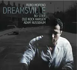 Bobo Moreno - Dreamsville