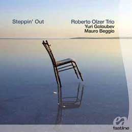Roberto Olzer Trio - Steppin' Out