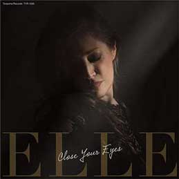 Elle - Close Your Eyes