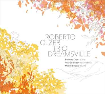 Roberto Olzer Trio - Dreamsville