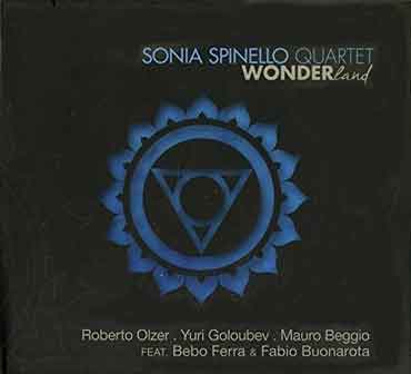 Sonia Spinello Quartet - Wonderland