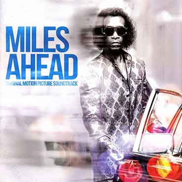 Miles Ahead ( Movie Soundtrack )